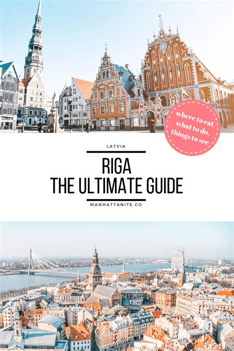 Riga Ultimate Travel Guide Manhattanite Travels Travel Europe