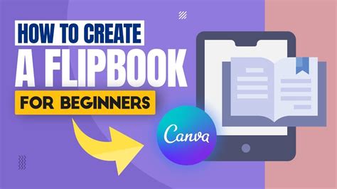 How To Create A Flipbook On Canva For Beginners Step By Step Make