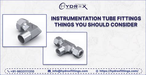 Instrumentation Tube Fittings Things You Should Consider Hydrox