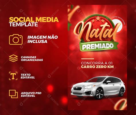 Story Natal Premiado Concorra A Um Carro 0 Km Social Media PSD Editável