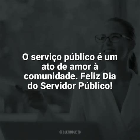Frases Dia Do Servidor Público