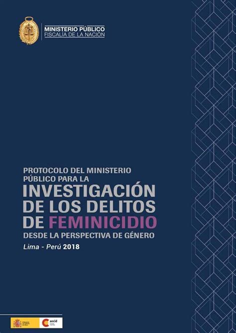 Protocolo Del Mp En Casos De Feminicidio Protocolo Del Ministerio P