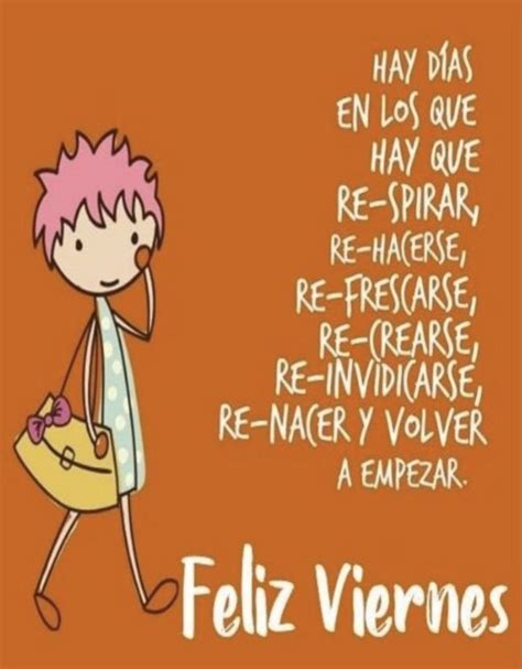 Pin De Iris Schippels En Feliz Viernes Buenos Dias Viernes Frases