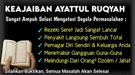 KEAJAIBAN AYAT RUQYAH UNTUK MENGATASI SEGALA PERMASALAHAN ANDA