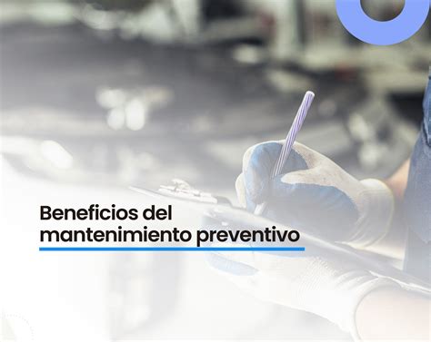 5 Beneficios Del Mantenimiento Preventivo Para Tu Flota