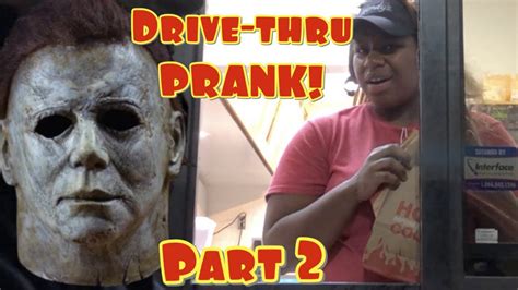 Michael Myers Drive Thru Prank Gone Wrong Youtube