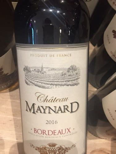 2016 Seignouret Frères Château Maynard Bordeaux Vivino US