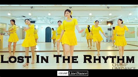 Lost In The Rhythm Line Dance Youtube