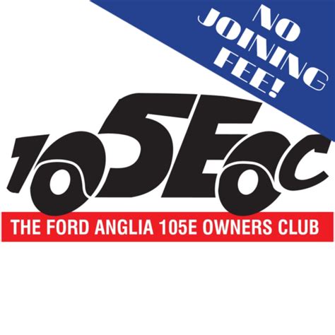 No Joining Fee Ford Anglia E Owners Club