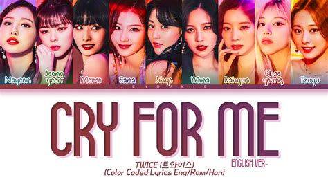 Official Audio Twice Cry For Me English Ver Color Coded Lyrics