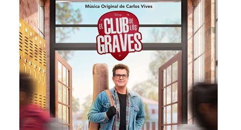 El Club De Los Graves La Serie Protagonizada Por Carlos Vives Para