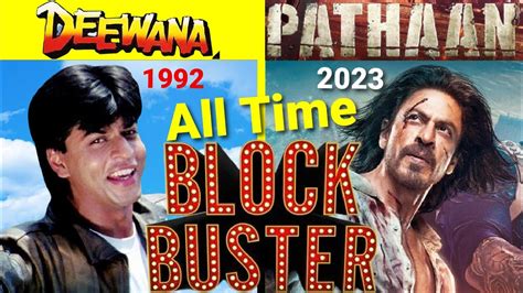 Shah Rukh KHAN All Blockbusters 1992 To 2023 Shahrukh Pathan Srk