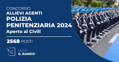 Concorso Allievi Agenti Polizia Penitenziaria Aperto Ai Civili