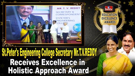 St Peter S Engineering College Secretary Mr T V REDDY Receives