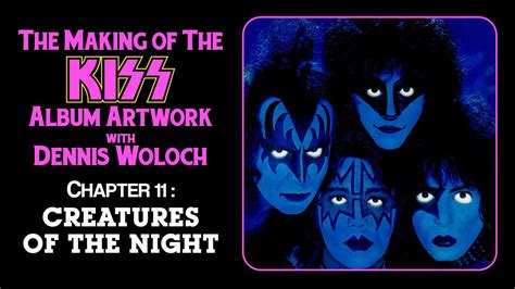 The Making Of The KISS Album Artwork With Dennis Woloch Chapter 11