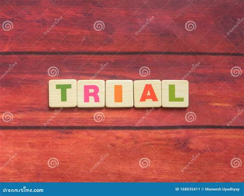 Word Trial On Wood Stock Image Image Of Concept Dark 168035411