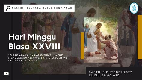 PERAYAAN EKARISTI HARI MINGGU BIASA XXVIII SABTU 8 OKTOBER 2022