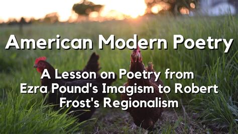 Introduction To American Modern Poetry Ezra Pounds Imagism Poems To