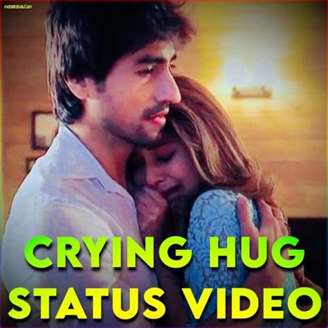 Crying Hug Status Video Download, Full Screen HD