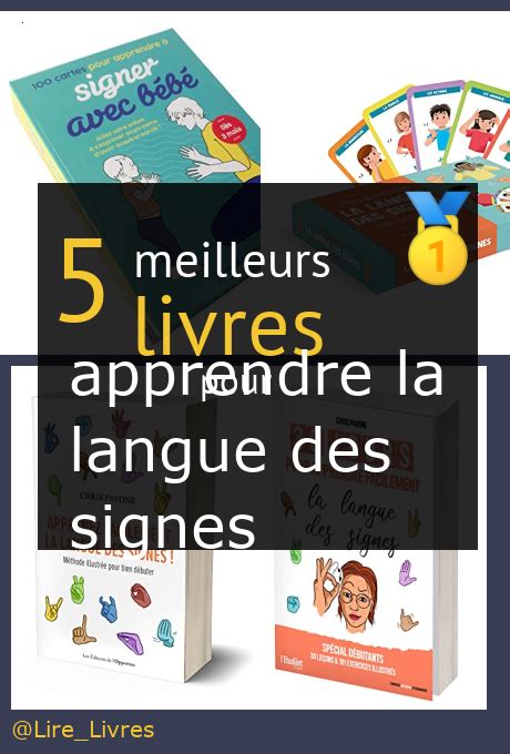 Les Meilleurs Livres Pour Apprendre La Langue Des Signes Comparatif