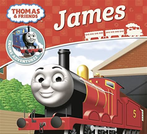 Thomas & Friends: James (Thomas Engine Adventures): 9781405279765 ...