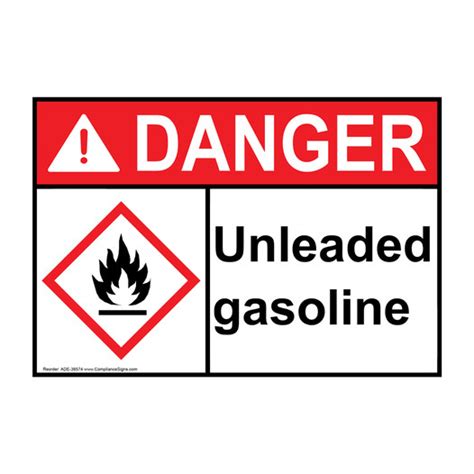 DANGER Unleaded Gasoline Sign With Symbol ANSI GHS