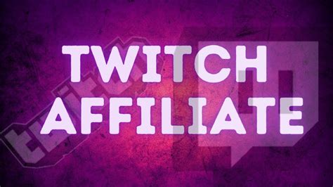 How To Become A Twitch Affiliate In 2021 Beginners Guide Youtube