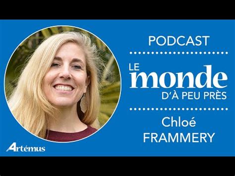 Le Monde D Peu Pr S Avec Chlo Frammery Youtube