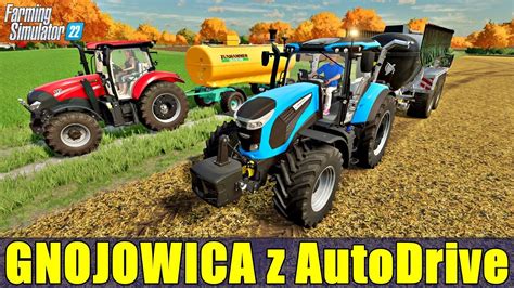 ROZLEWANIE GNOJOWICY Z AutoDrive Farming Simulator 22 YouTube