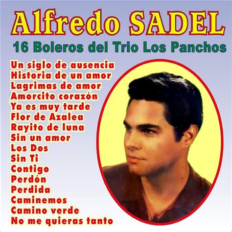 Boleros del Trío Los Panchos Alfredo Sadel의 앨범 Apple Music