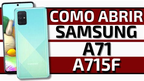 Samsung A71 A715F Como Abrir Como Desmontar How To Disarm