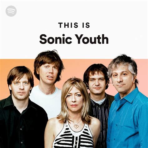 This Is Sonic Youth Playlist By Spotify Spotify