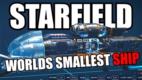 I Built The Smallest Ship Possible Starfield Youtube