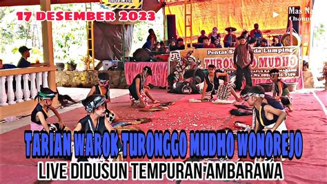 Tarian Warok Turonggo Mudho Wonorejo Live Didusun Tempuran Jambu