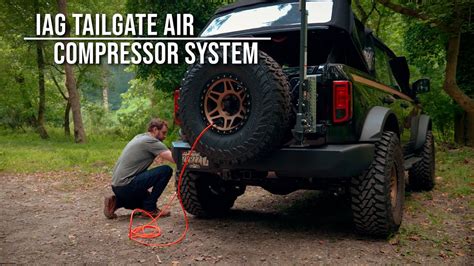 IAG Tailgate Air Compressor System 2021 Ford Bronco YouTube