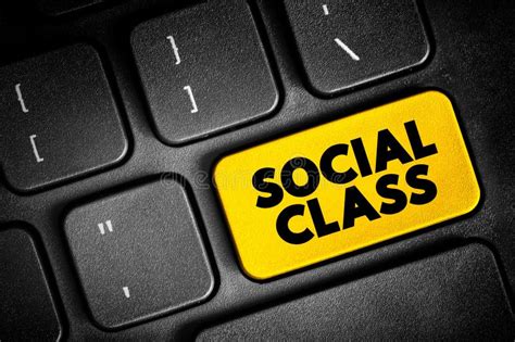 Social Class Is A Grouping Of People Into A Set Of Hierarchical Social Categories Text Concept