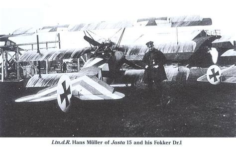 Ltn D R Hans Muller Of Jasta 15 And His Fokker Dr I Luftwaffe Wwii