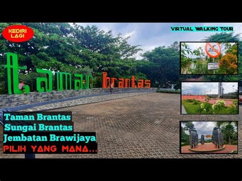 Virtual Walking Tour Brantas Park Jalan Kaki Mengelilingi Taman