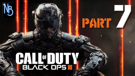 Call Of Duty Black Ops 3 Walkthrough Part 7 No Commentary YouTube