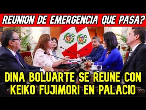 DINA BOLUARTE SE REUNE CON KEIKO FUJIMORI HOY EN PALACIO DE GOBIERNO