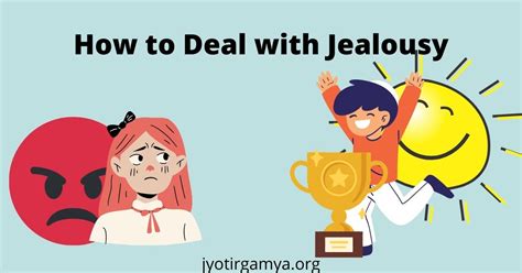 How To Deal With Jealousy