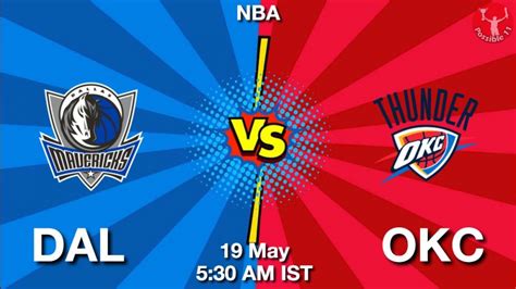 Dal Vs Okc Dream Team Prediction Fantasy Nba Tips May