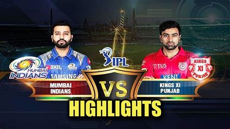 KXIP Vs Mi Highlights IPL 2019 IPL 9th Match Highlights KXIPvsMI