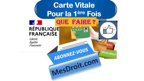 Carte Vitale Comment obtenir sa Carte Vitale pour la première fois