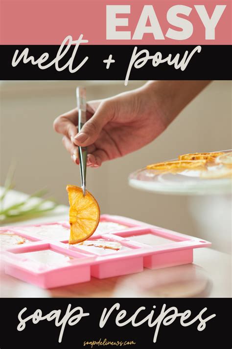 How To Make Melt And Pour Soap Recipes For Beginners Artofit