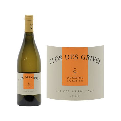 Crozes Hermitage Blanc Clos Des Grives Domaine Combier Rh Ne