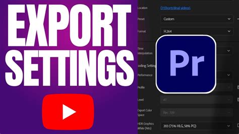 Best Export Settings For Youtube Premiere Pro Tutorial Youtube