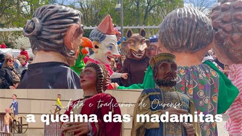 a queima das madamitas tradición e festa de Ourense YouTube