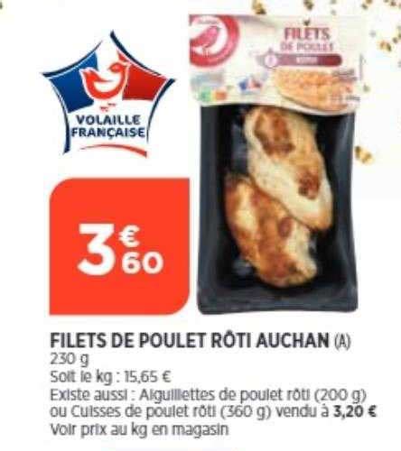 Promo Filets De Poulet Rôti Auchan chez Bi1 iCatalogue fr