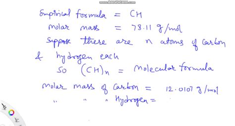 SOLVED A Compound Has The Empirical Formula CH And A Molar Mass Of 78